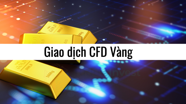 Đầu tư CFD vàng