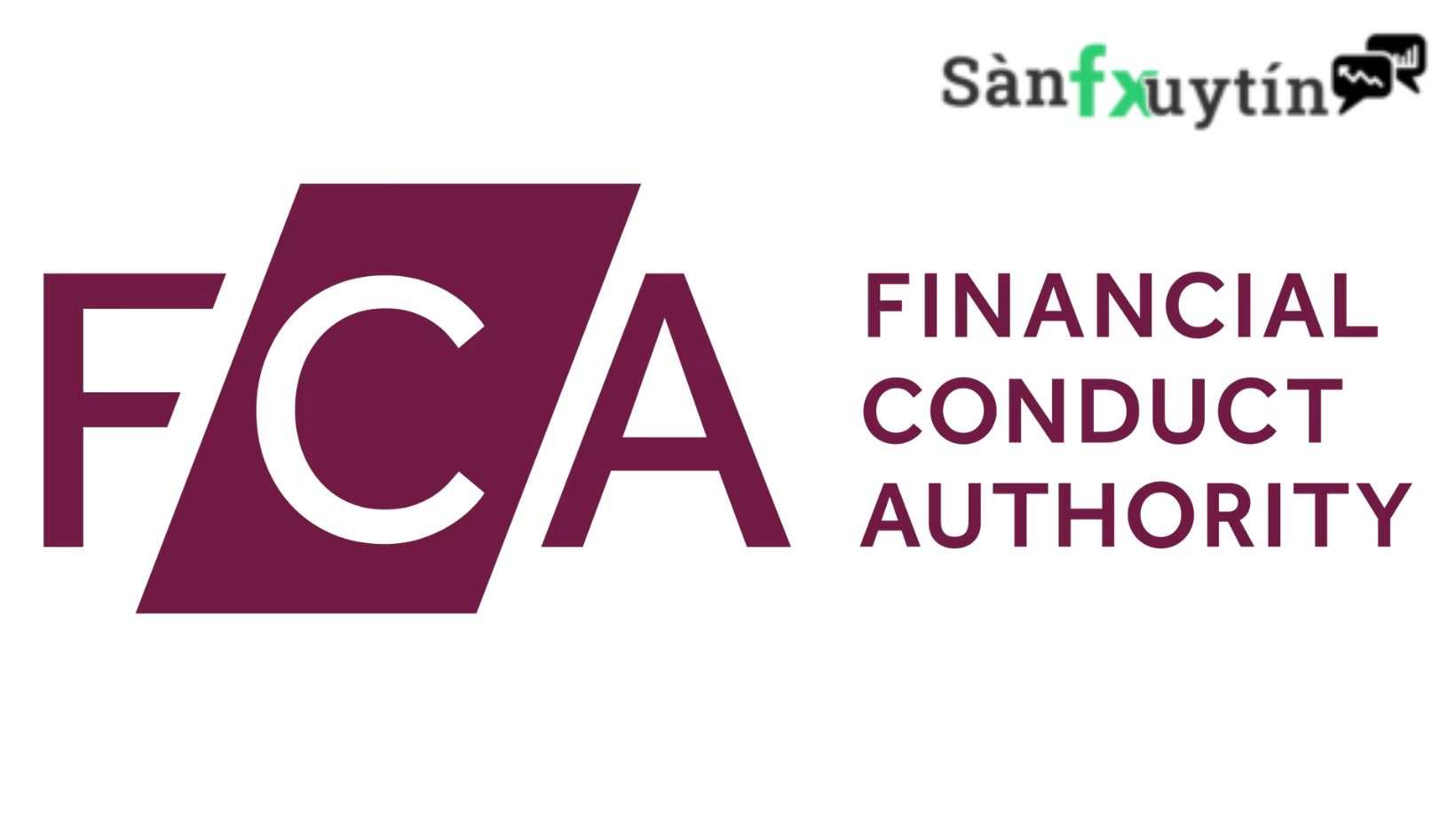  thành lập của cơ quan quản lý FCA 